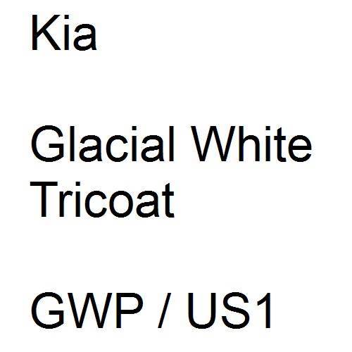 Kia, Glacial White Tricoat, GWP / US1.